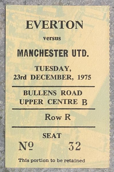 1975/76 ORIGINAL DIVISION ONE TICKET EVERTON V MANCHESTER UNITED