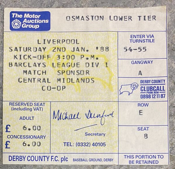 1987/88 ORIGINAL DIVISION ONE TICKET DERBY COUNTY V LIVERPOOL (VISITORS END)