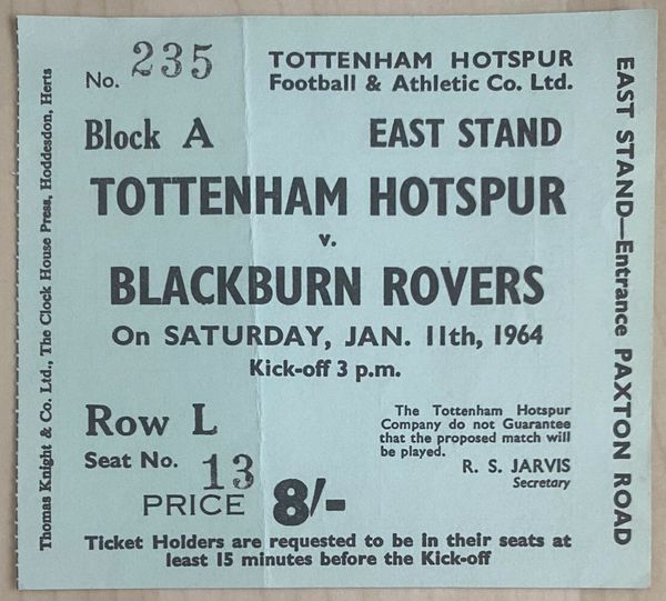 1963/64 ORIGINAL DIVISION ONE TICKET TOTTENHAM HOTSPUR V BLACKBURN ROVERS