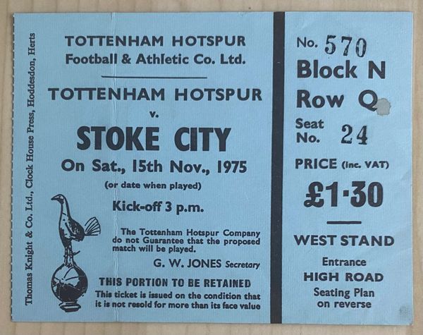 1975/76 ORIGINAL DIVISION ONE TICKET TOTTENHAM HOTSPUR V STOKE CITY