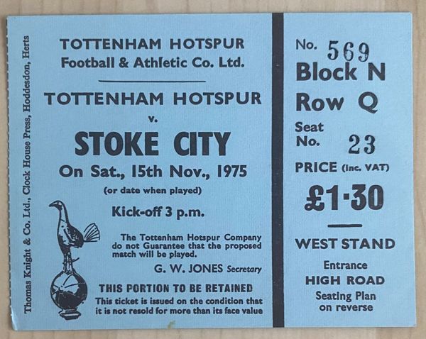 1975/76 ORIGINAL DIVISION ONE TICKET TOTTENHAM HOTSPUR V STOKE CITY