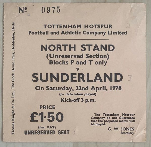 1977/78 ORIGINAL DIVISION TWO TICKET TOTTENHAM HOTSPUR V SUNDERLAND