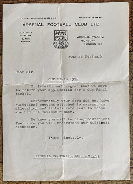 1972 ORIGINAL FA CUP FINAL UNSUCCESSFUL TICKET APPLICATION LETTER FROM ARSENAL FOR FINAL V LEEDS UNITED