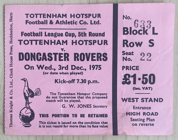 1975/76 ORIGINAL LEAGUE CUP 5TH ROUND TICKET TOTTENHAM HOTSPUR V DONCASTER ROVERS