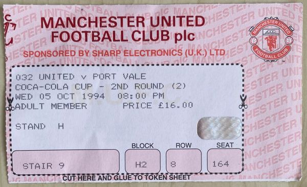 1994/95 ORIGINAL COCA COLA CUP 2ND ROUND 2ND LEG TICKET MANCHESTER UNITED V PORT VALE