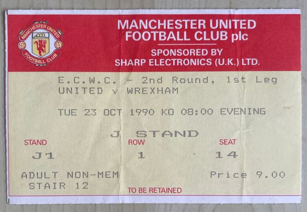 1990/91 ORIGINAL EUROPEAN CUP WINNERS CUP 2ND ROUND 1ST LEG TICKET MANCHESTER UNITED V WREXHAM