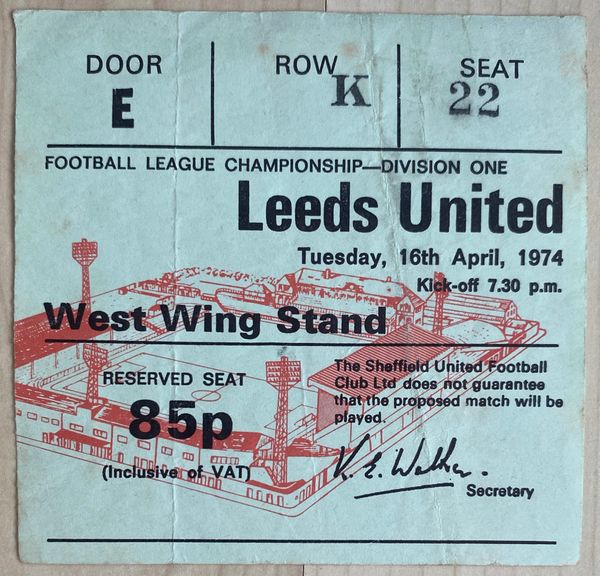 1973/74 ORIGINAL DIVISION ONE TICKET SHEFFIELD UNITED V LEEDS UNITED