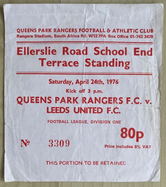 1975/76 ORIGINAL DIVISION ONE TICKET QUEENS PARK RANGERS V LEEDS UNITED