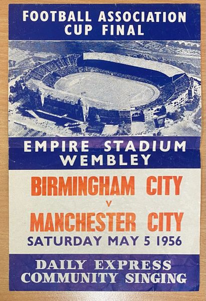 1956 ORIGINAL FA CUP FINAL SONGSHEET BIRMINGHAM CITY V MANCHESTER CITY