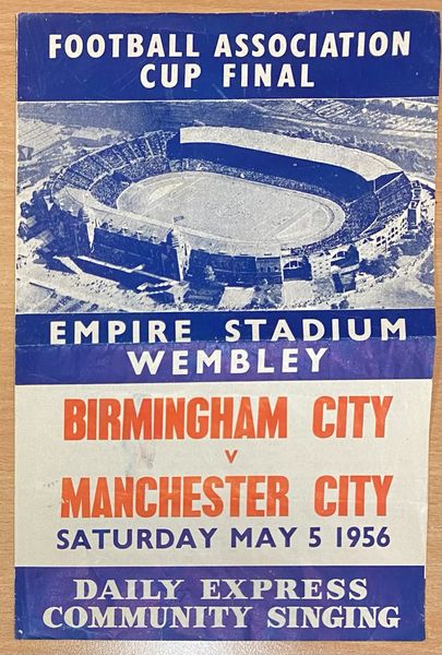 1956 ORIGINAL FA CUP FINAL SONGSHEET BIRMINGHAM CITY V MANCHESTER CITY