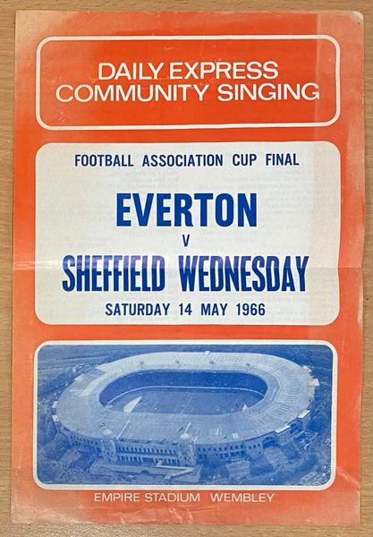 1966 ORIGINAL FA CUP FINAL SONGSHEET SHEFFIELD WEDNESDAY V EVERTON