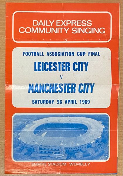 1969 ORIGINAL FA CUP FINAL SONGSHEET MANCHESTER CITY V LEICESTER CITY