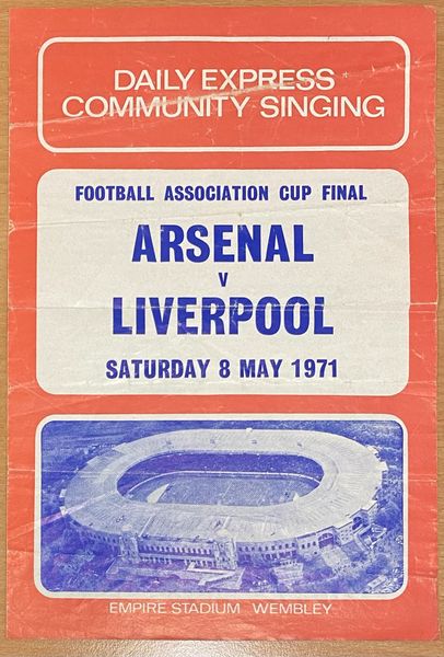 1971 ORIGINAL FA CUP FINAL SONGSHEET LIVERPOOL V ARSENAL