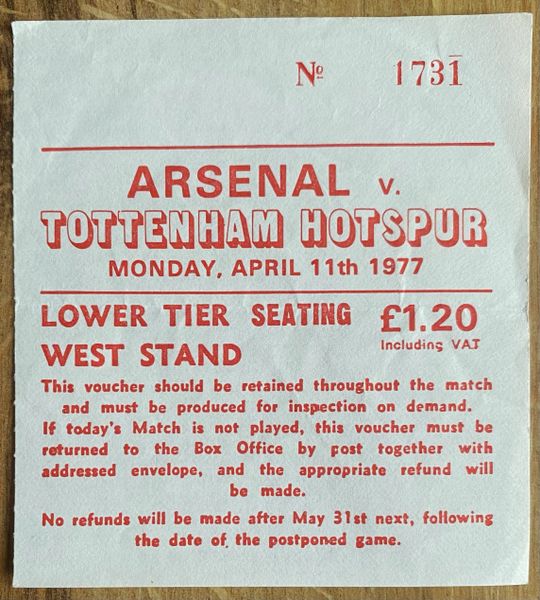 1976/77 ORIGINAL DIVISION ONE TICKET ARSENAL V TOTTENHAM HOTSPUR