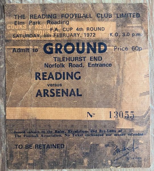 1971/72 ORIGINAL FA CUP 4TH ROUND TICKET READING V ARSENAL
