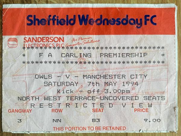 1993/94 ORIGINAL FA PREMIERSHIP TICKET SHEFFIELD WEDNESDAY V MANCHESTER CITY (VISITORS ALLOCATION)