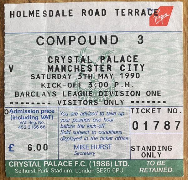 1989/90 ORIGINAL DIVISION ONE TICKET CRYSTAL PALACE V MANCHESTER CITY (VISITORS ALLOCATION)