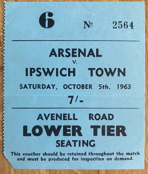 1963/64 ORIGINAL DIVISION ONE TICKET ARSENAL V IPSWICH TOWN