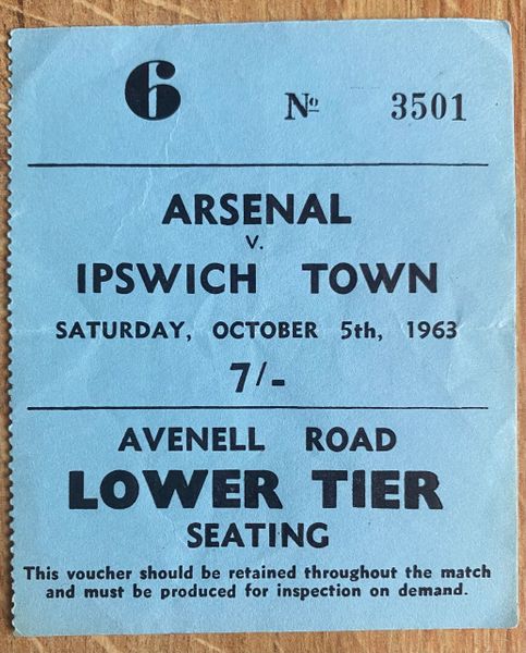 1963/64 ORIGINAL DIVISION ONE TICKET ARSENAL V IPSWICH TOWN