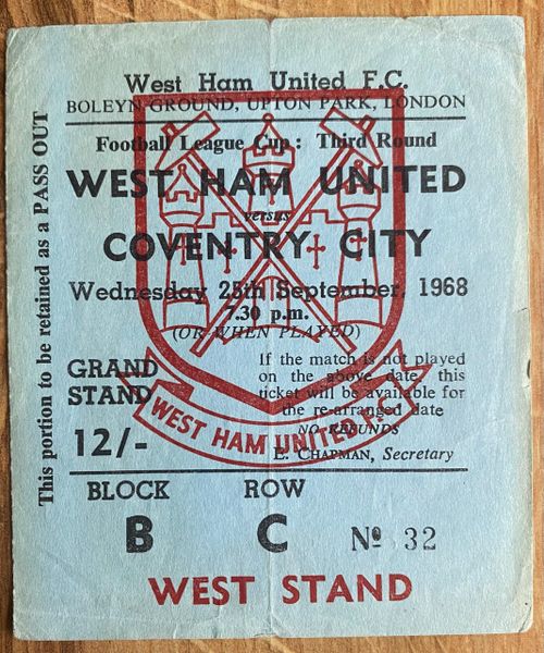 1968/69 ORIGINAL LEAGUE CUP 3RD ROUND TICKET WEST HAM UNITED V COVENTRY CITY