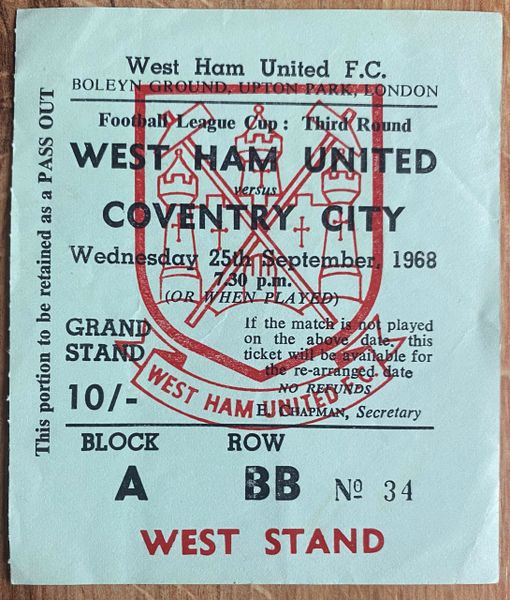 1968/69 ORIGINAL LEAGUE CUP 3RD ROUND TICKET WEST HAM UNITED V COVENTRY CITY