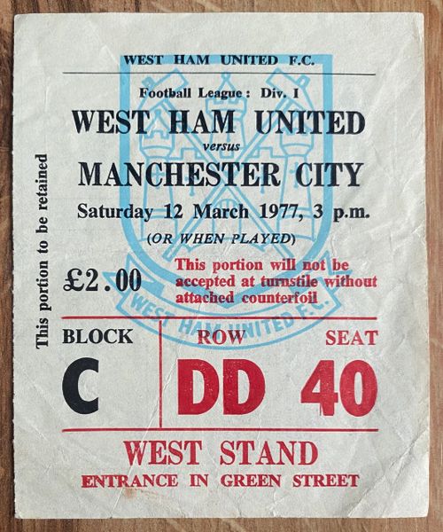 1976/77 ORIGINAL DIVISION ONE TICKET WEST HAM UNITED V MANCHESTER CITY