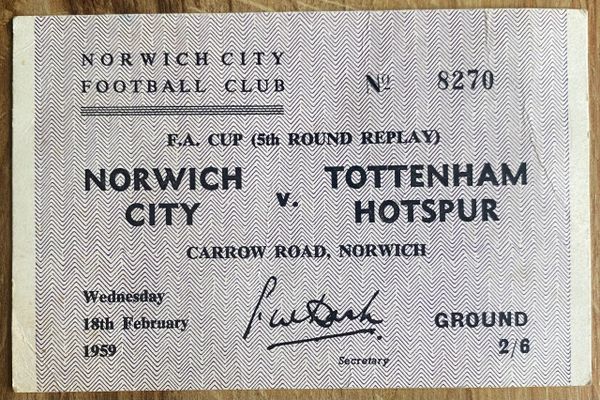 1958/59 ORIGINAL FA CUP 5TH ROUND REPLAY TICKET NORWICH CITY V TOTTENHAM HOTSPUR