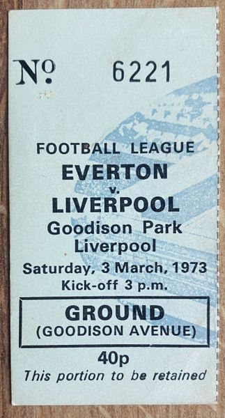 1972/73 ORIGINAL DIVISION ONE TICKET EVERTON V LIVERPOOL