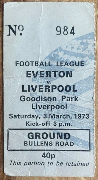 1972/73 ORIGINAL DIVISION ONE TICKET EVERTON V LIVERPOOL