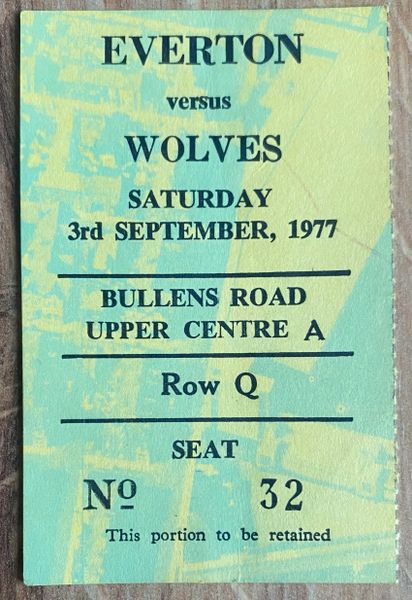 1977/78 ORIGINAL DIVISION ONE TICKET EVERTON V WOLVERHAMPTON WANDERERS