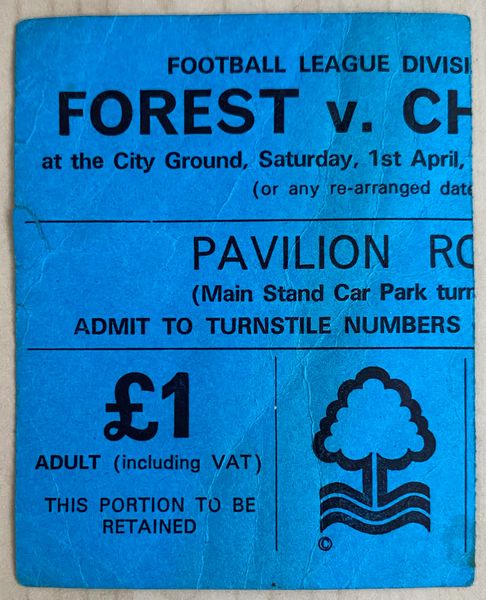 1977/78 ORIGINAL DIVISION ONE TICKET NOTTINGHAM FOREST V CHELSEA