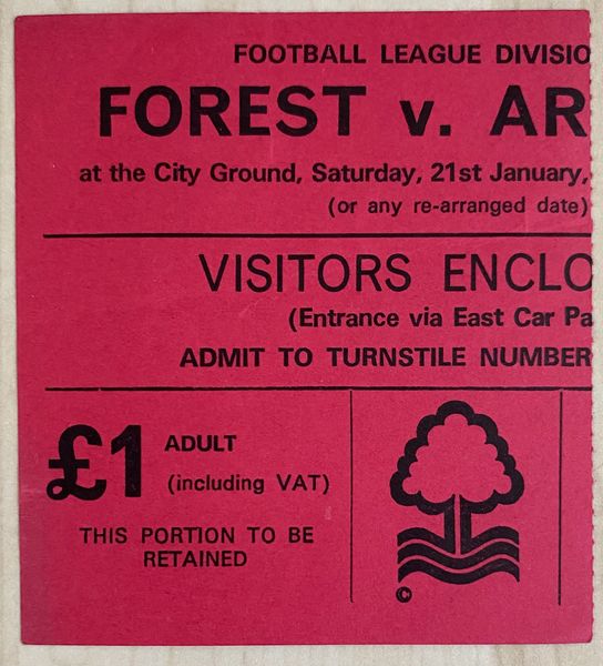 1977/78 ORIGINAL DIVISION ONE TICKET NOTTINGHAM FOREST V ARSENAL (VISITORS ENCLOSURE)