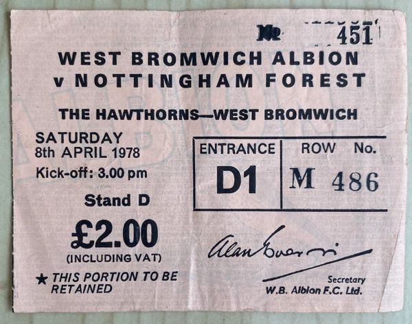 1977/78 ORIGINAL DIVISION ONE TICKET WEST BROMWICH ALBION V NOTTINGHAM FOREST