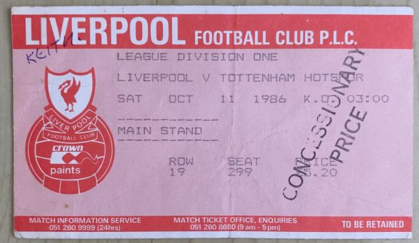 1986/87 ORIGINAL DIVISION ONE TICKET LIVERPOOL V TOTTENHAM HOTSPUR