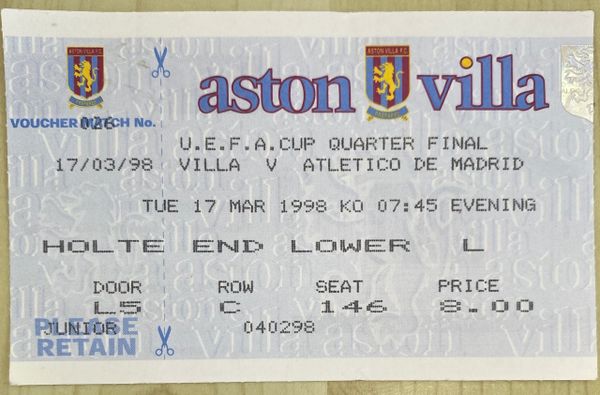 1997/98 ORIGINAL UEFA CUP QUARTER FINAL 2ND LEG TICKET ASTON VILLA V ATLETICO MADRID