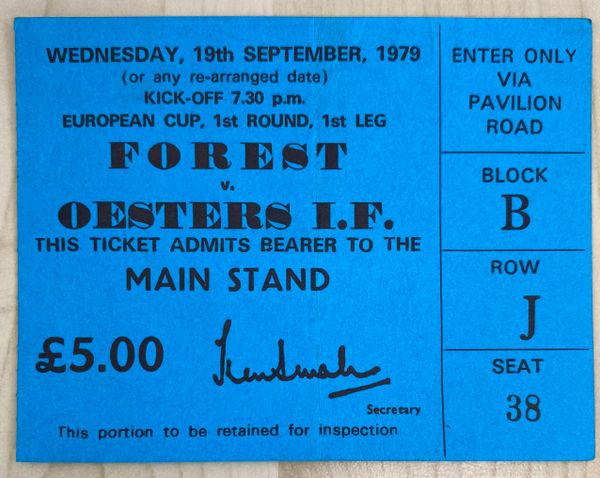 1979/80 ORIGINAL EUROPEAN CUP 1ST ROUND 1ST LEG TICKET NOTTINGHAM FOREST V OESTERS