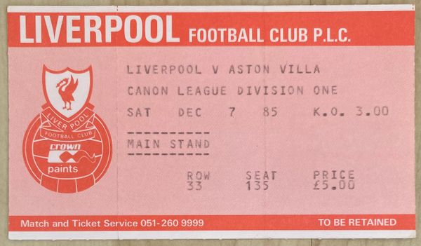 1985/86 ORIGINAL DIVISION ONE TICKET LIVERPOOL V ASTON VILLA