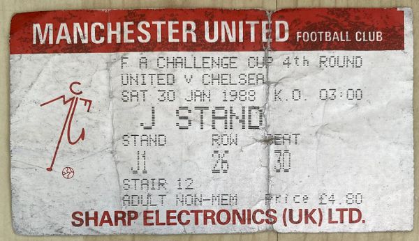 1987/88 ORIGINAL FA CUP 4TH ROUND TICKET MANCHESTER UNITED V CHELSEA