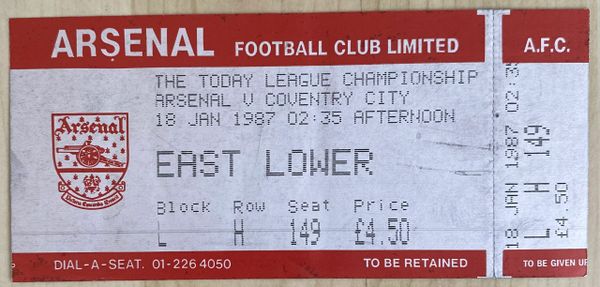 1986/87 ORIGINAL UNUSED DIVISION ONE TICKET ARSENAL V COVENTRY CITY