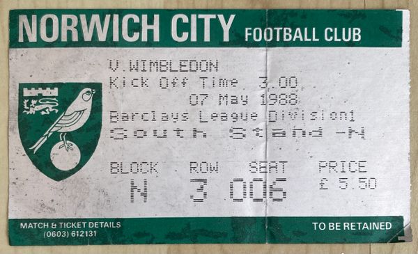 1987/88 ORIGINAL DIVISION ONE TICKET NORWICH CITY V WIMBLEDON