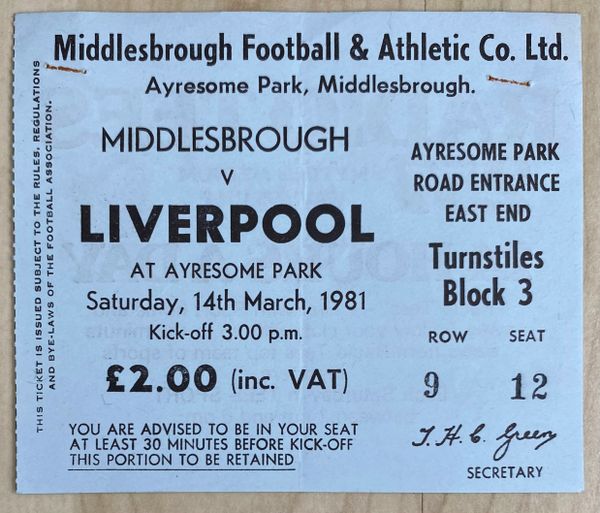 1980/81 ORIGINAL DIVISION ONE TICKET MIDDLESBROUGH V LIVERPOOL