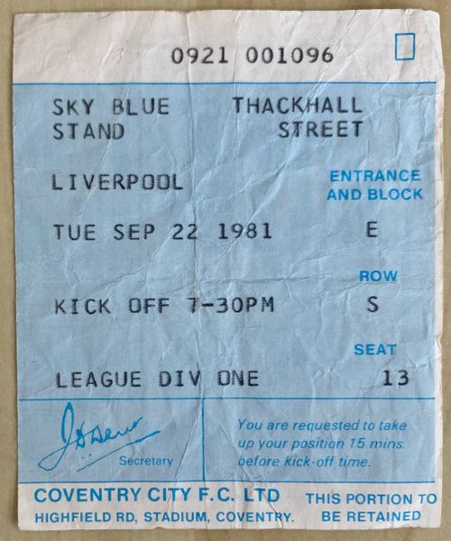 1981/82 ORIGINAL DIVISION ONE TICKET COVENTRY CITY V LIVERPOOL