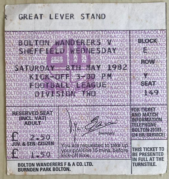 1981/82 ORIGINAL DIVISION TWO TICKET BOLTON WANDERERS V SHEFFIELD WEDNESDAY
