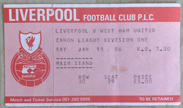 1985/86 ORIGINAL DIVISION ONE TICKET LIVERPOOL V WEST HAM UNITED