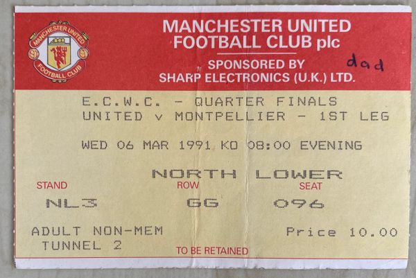 1990/91 ORIGINAL EUROPEAN CUP WINNERS CUP QUARTER FINAL 1ST LEG TICKET MANCHESTER UNITED V MONTPELLIER