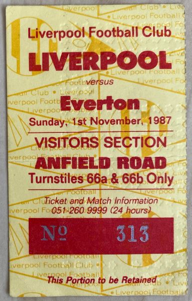 1987/88 ORIGINAL DIVISION ONE TICKET LIVERPOOL V EVERTON (VISITORS SECTION)