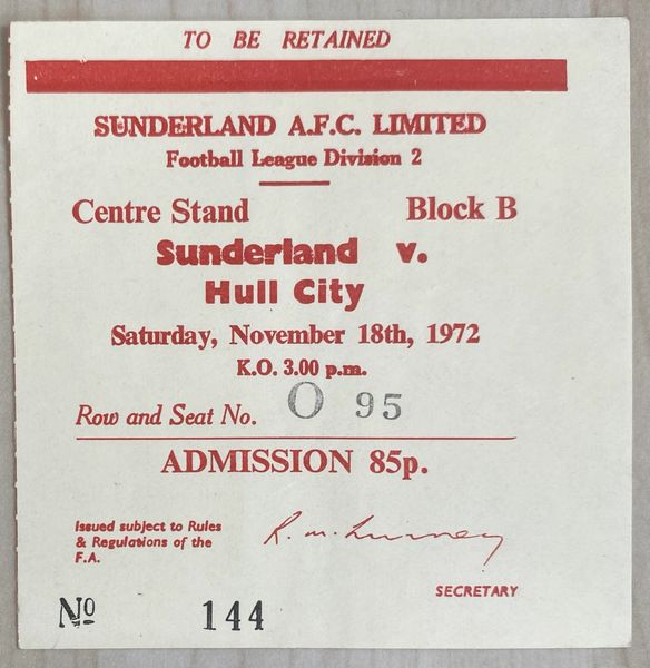 1972/73 ORIGINAL DIVISION TWO TICKET SUNDERLAND V HULL CITY