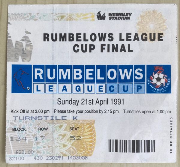 1991 ORIGINAL RUMBELOWS CUP FINAL TICKET MANCHESTER UNITED V SHEFFIELD WEDNESDAY