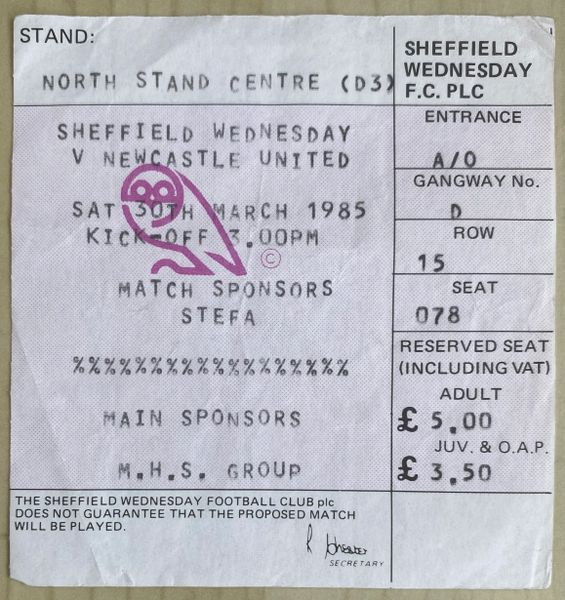 1984/85 ORIGINAL DIVISION ONE TICKET SHEFFIELD WEDNESDAY V NEWCASTLE UNITED