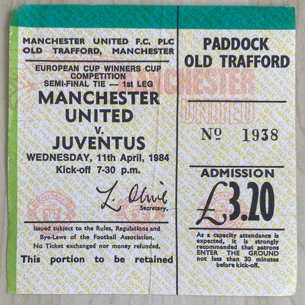 1983/84 ORIGINAL EUROPEAN CUP WINNERS CUP SEMI FINAL 1ST LEG TICKET MANCHESTER UNITED V JUVENTUS